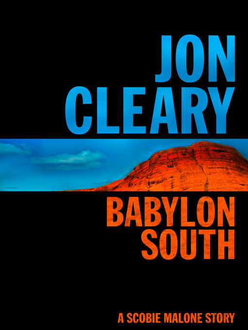 Title details for Babylon South by Jon Cleary - Available